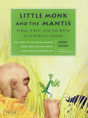 cover image of Little Monk and the Mantis